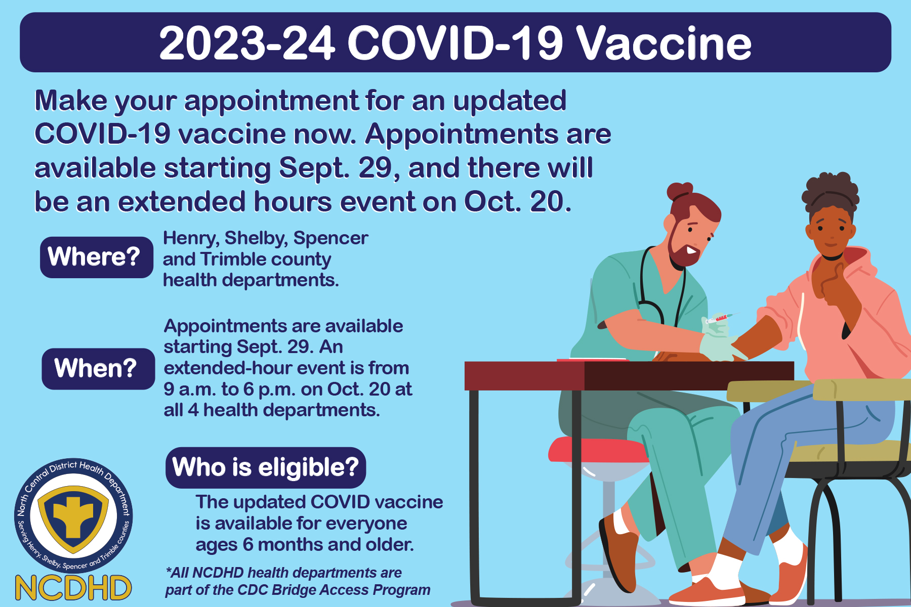 2023-24 COVID-19 Vaccine appoints are available at the North Central District Health Department. Make yours now!